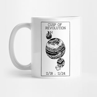 Cusp of Revolution Mug